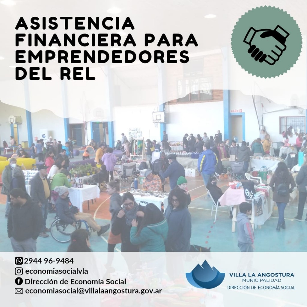 Villa La Angostura - Continúan disponibles los créditos blandos y microcréditos para los emprendedores del REL