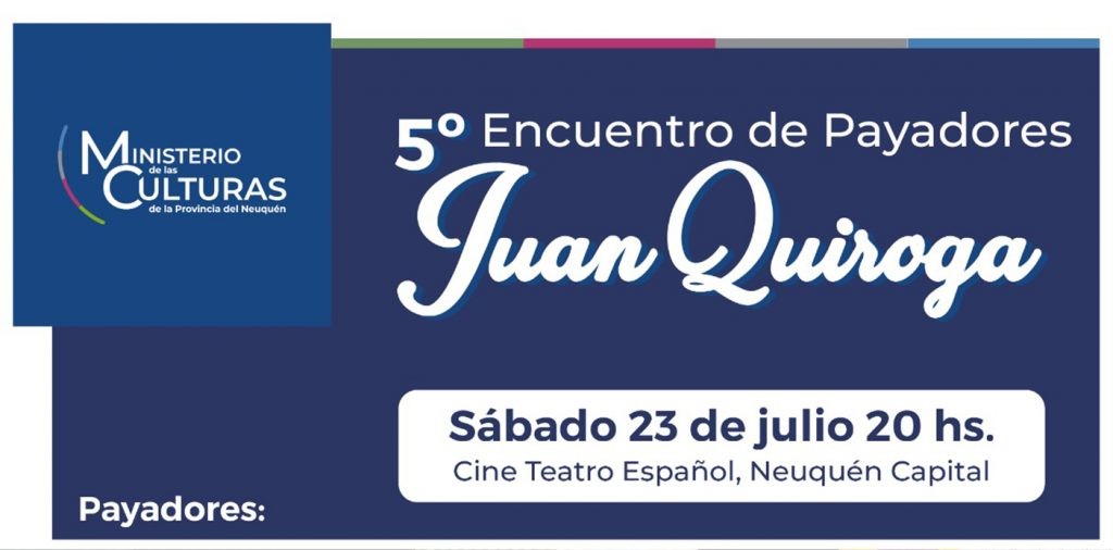 Invitan al  V Encuentro de Payadores y Payadoras «Juan Quiroga»